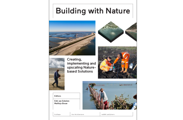 Announcing our upcoming book ‘Building with Nature - Creating, Implementing and upscaling Nature-based Solutions’